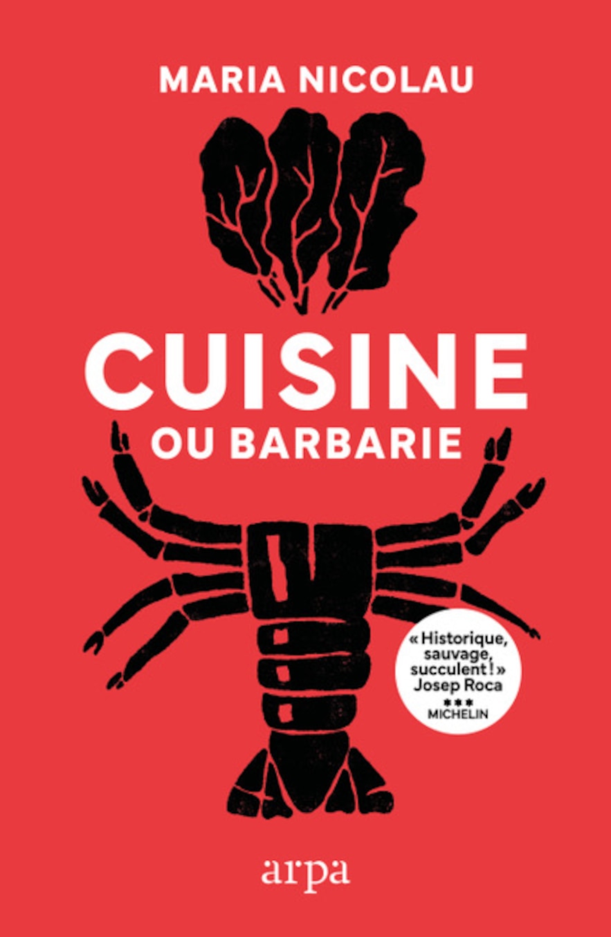 Couverture du livre "Cuisine ou barbarie" (éditions Arpa) de la cuisinière catalane Maria Nicolau.