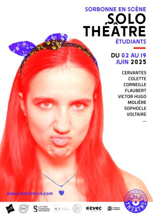 Les Livreurs et les étudiants de La Sorbonne présentent leurs nouveaux Solo Théâtre du 2 au 19 juin