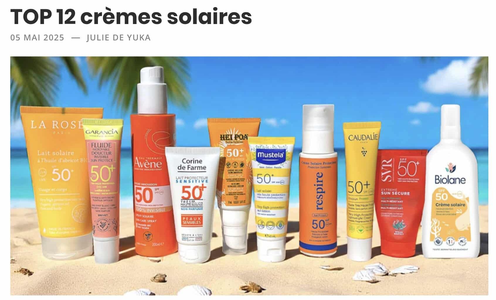 Classement Crèmes Solaires Yuka