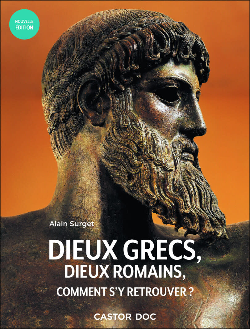 Dieux grecs, dieux romains comment s’y retrouver d’Alain Surget aux éditions Père Castor