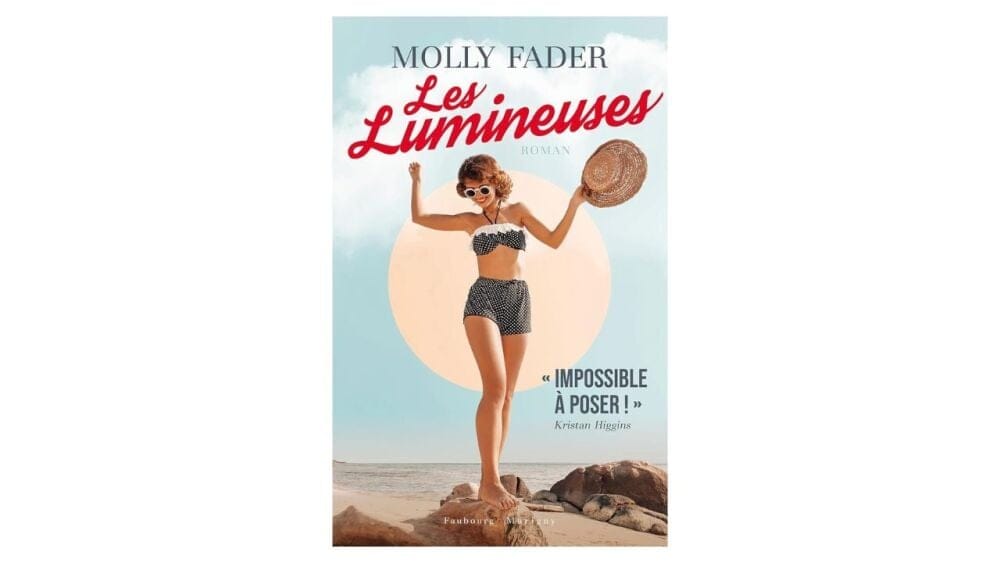 Les Lumineuses de Molly Fader