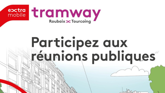 Participez aux réunions publiques sur le tramway du pôle métropolitain de Roubaix-Tourcoing