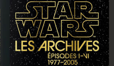 Episodes I-VI 1977-2005 • Actualités Guides & beaux livres • Star Wars Universe