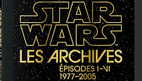 Episodes I-VI 1977-2005 • Actualités Guides & beaux livres • Star Wars Universe