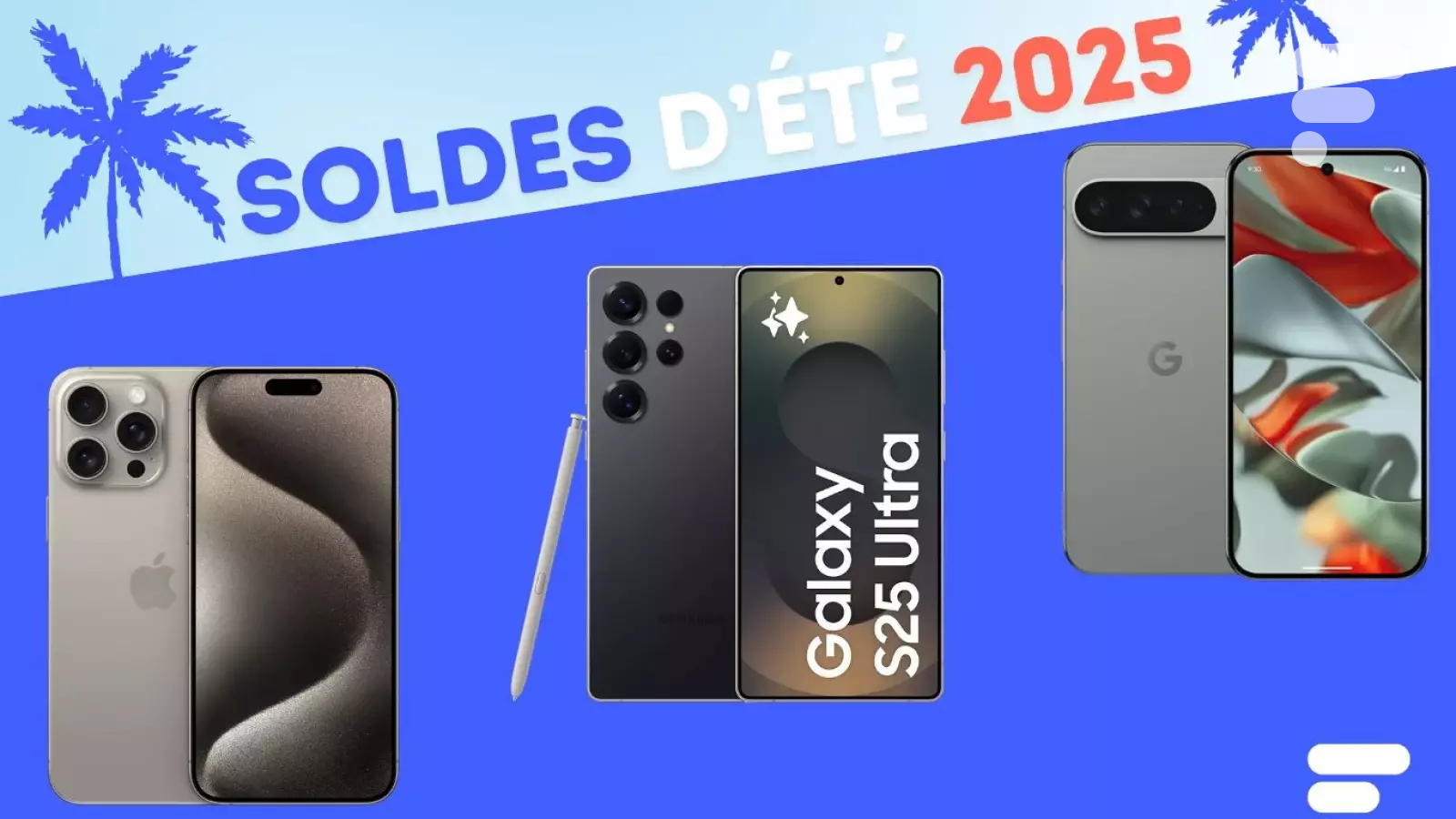 voici les 15 meilleurs deals sur les iPhone, Samsung Galaxy, Google Pixel...