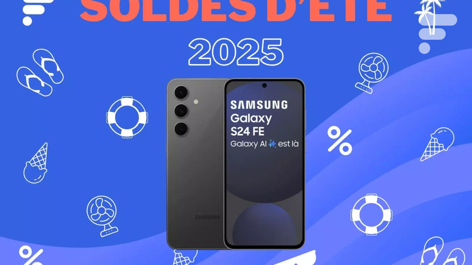 300 € de réduction pour le Samsung Galaxy S24 FE lors des soldes, c'est à prendre ou à laisser !