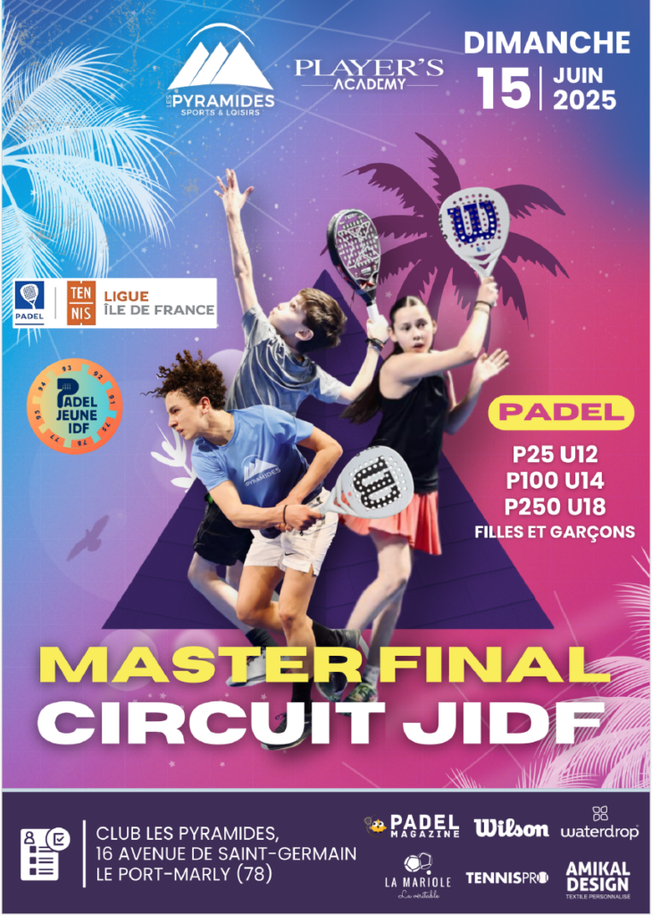 Le Master JIDF 2025 : la grande finale du padel jeunes en Île-de-France