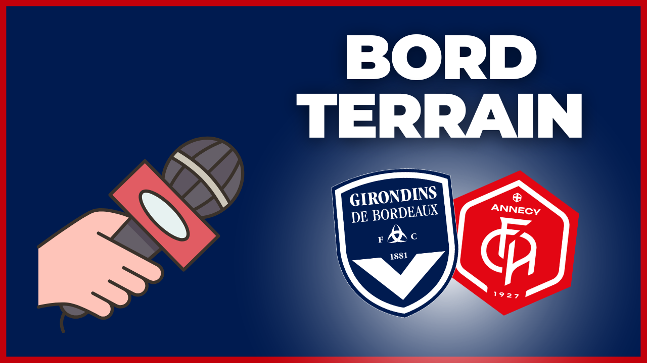 Bordeaux-Annecy en direct : bord terrain, avant match depuis le stade Sainte-Germaine