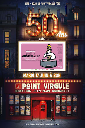 Judith Margolin dans "Mudith Monroevitz" : un seule en scène hilarant autant qu'émouvant au Point Virgule