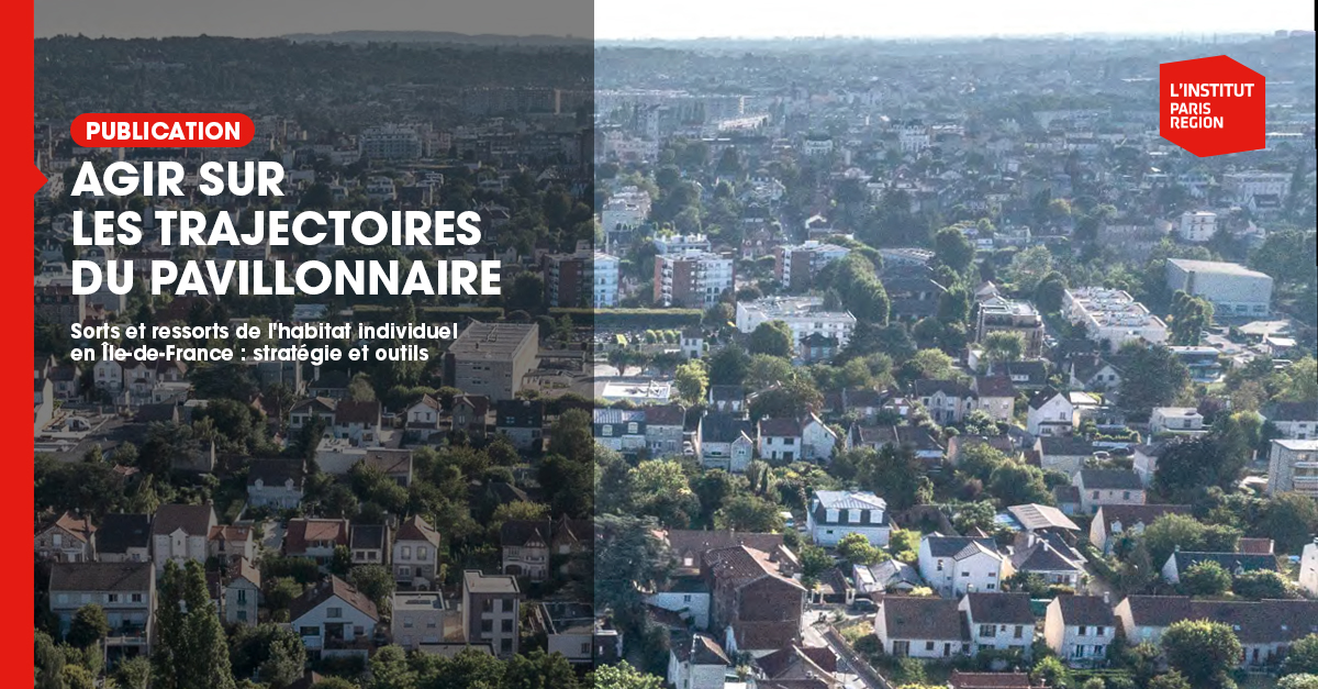 Agir sur les trajectoires du pavillonnaire