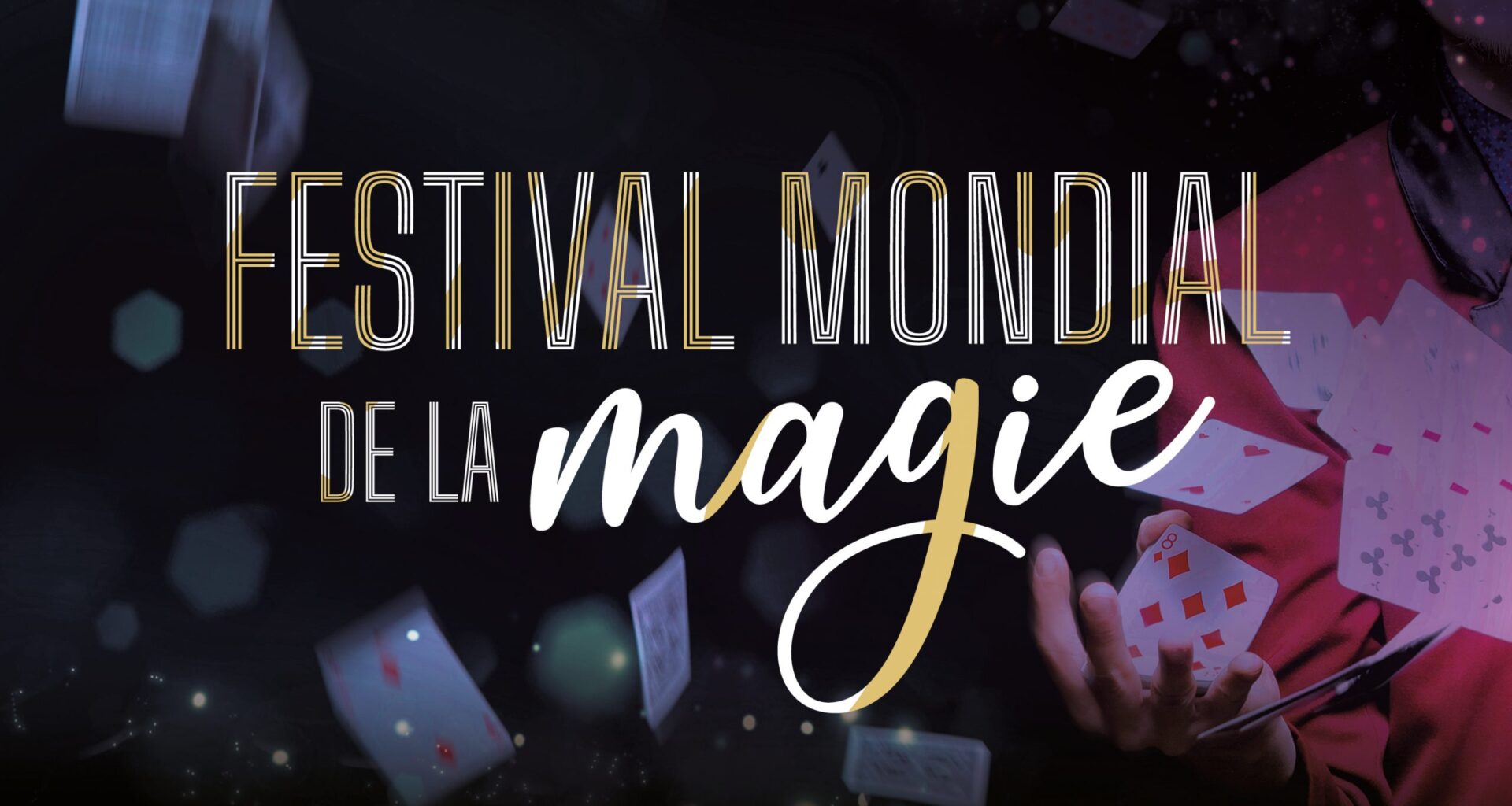 FESTIVAL MONDIAL DE LA MAGIE : UNE SOIREE EXCEPTIONNELLE AU ZENITH DE SAINT-ETIENNE