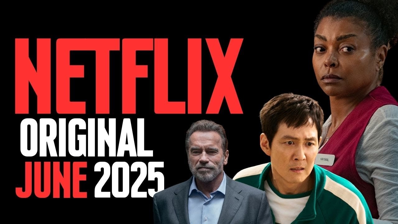 Netflix en juin 2025