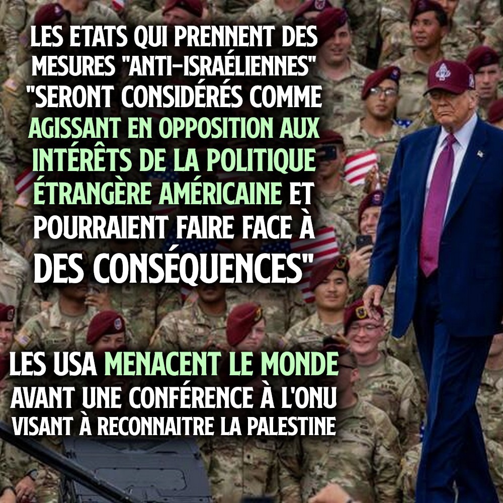 Le président des USA, Donald Trump, menace les pays qui voudraient reconnaître l