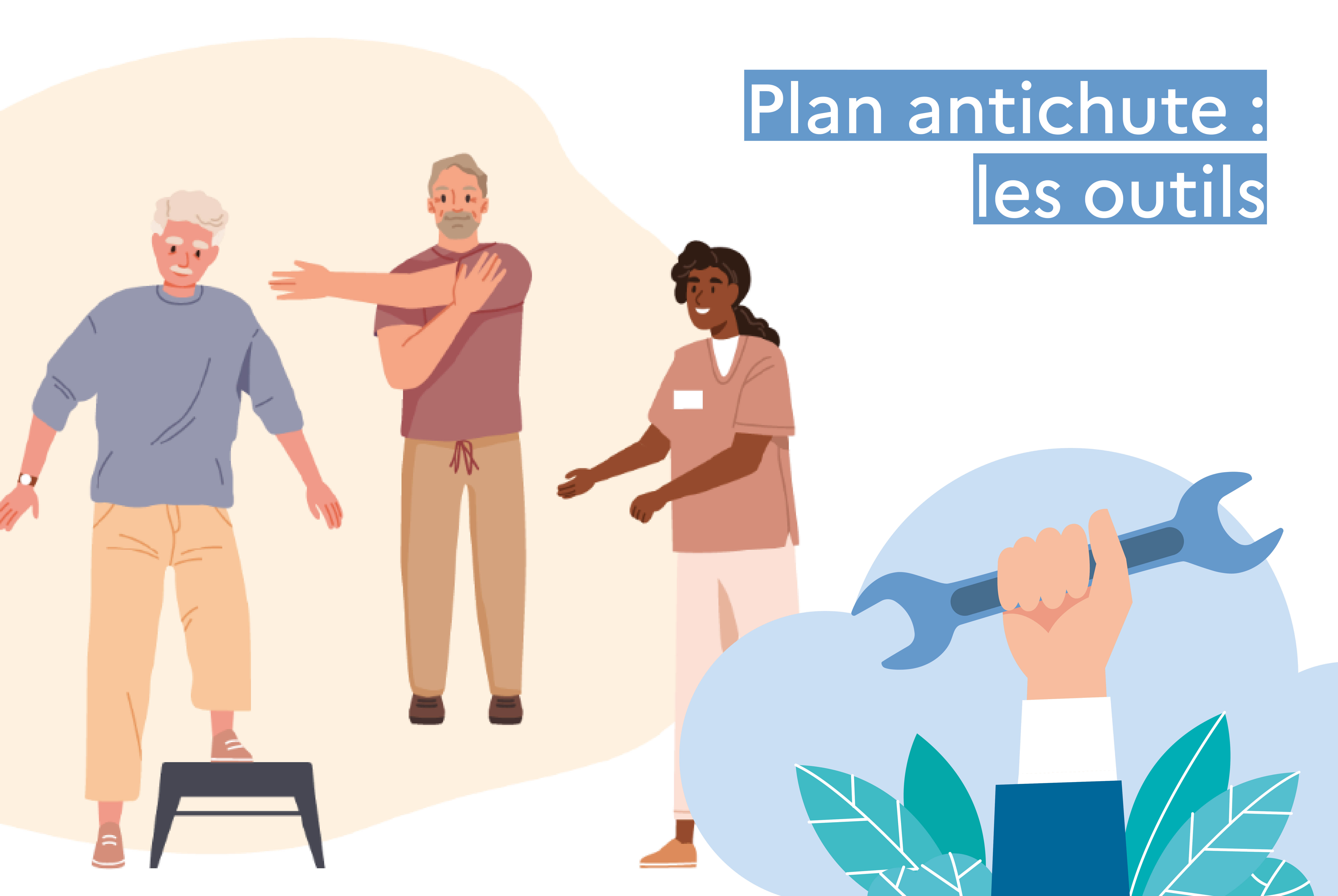 Outils pour lutter contre les chutes des personnes de 60 ans et plus