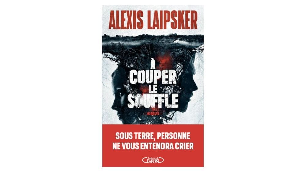 A couper le souffle de Alexis Laipsker