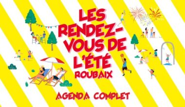 Vos rendez-vous de l'été 2025 à Roubaix !