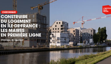 Construire du logement en Île-de-France : les maires en première ligne