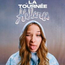 Helena - Tournée