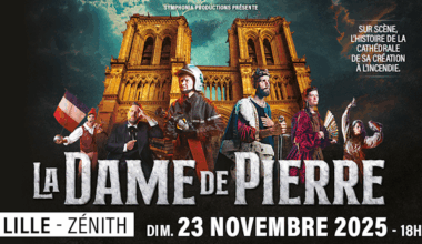 Dimanche 23 novembre 2025, le Zénith de Lille accueillera le spectacle rendant hommage à Notre-Dame de Paris : La Dame de Pierre