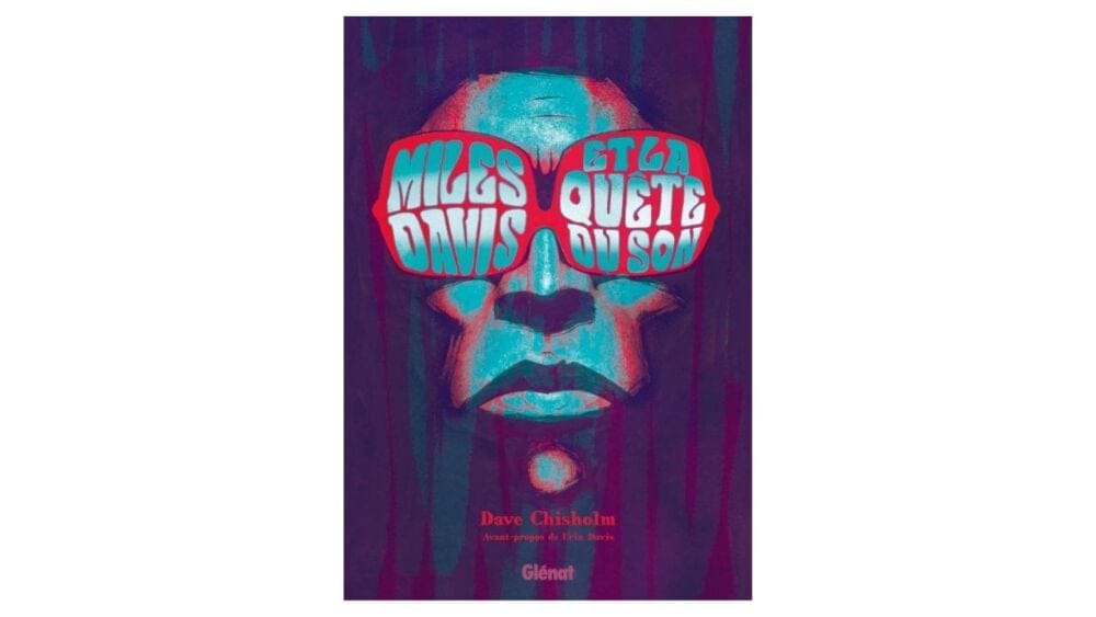 Miles Davis et la quête du son de Dave Chisholm
