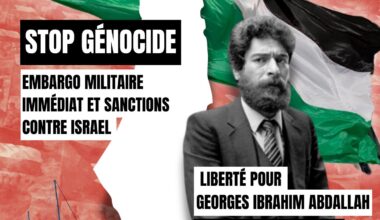 MANIFESTATION LIBERTE POUR GEORGES ABDALLAH / STOP GENOCIDE - PARIS SAMEDI 14 JUIN 14H REPUBLIQUE - International Solidarity Movement