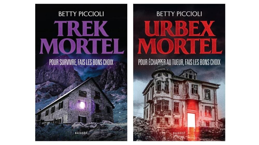 Urbex Mortel et Trek Mortel de Betty Piccioli, Rageot, à partir de 14 ans