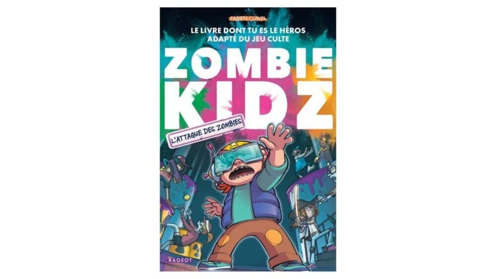 Zombie Kidz, l'attaque des zombies de Fabien Clavel, Rageot, à partir de 9 ans - parution le 9 juillet, tomes 1 et 2 déjà disponibles