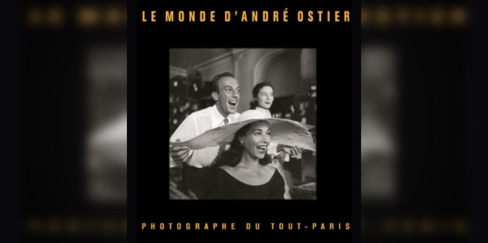 Livre: Iconographe des grands bals parisiens, André Ostier revit enfin