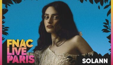 Solann en concert* au Festival Fnac Live Paris ! *Sur invitation
