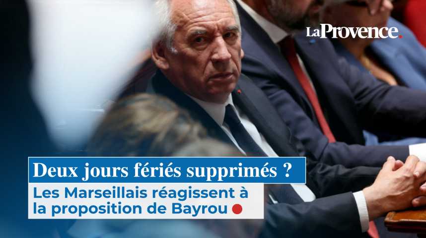 suppression de deux jours fériés, les Marseillais s'insurgent