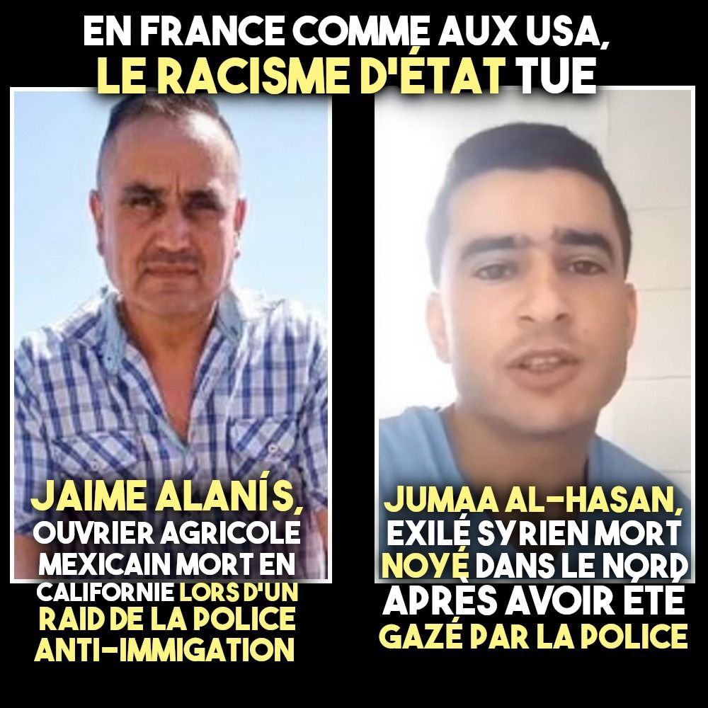 En Californie, un ouvrier agricole décède lors d’un raid de la police de l’immigration. Dans le Nord de la France, l’association Utopia porte plainte après la mort d’un exilé syrien pendant un raid de la police. Le racisme d