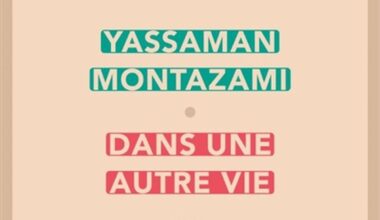« Dans une autre vie », Yassaman Montazami raconte sa mère, exilée, absente au monde et à elle-même…