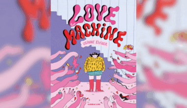 Coup de cœur de l'été : "Love Machine" de Jeanne Kiviger 
