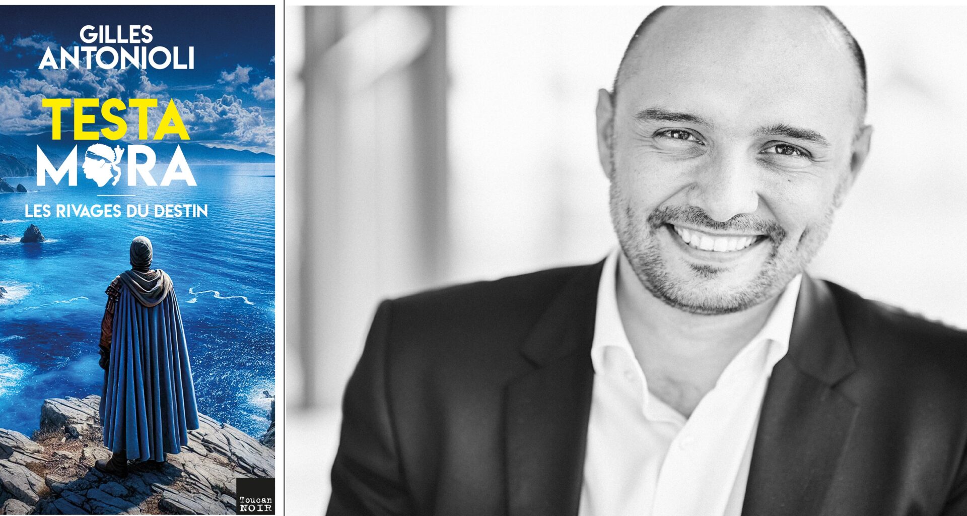 « Testa mora – Les rivages du destin » 1er roman de Gilles Antonioli.