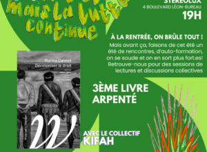 Arpentage du livre “Décoloniser le droit” de Marine Calmet avec le collectif Kifah » Indymedia Nantes