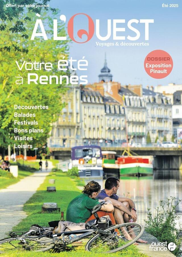 photo le guide de vos vacances à rennes est actuellement disponible en kiosque et magasin.  ©  ouest-france