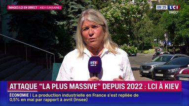Attaque la plus massive depuis 2022 : LCI à Kiev