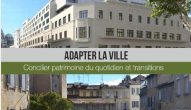L’Agam publie le carnet "Adapter la ville, concilier patrimoine du quotidien (…)