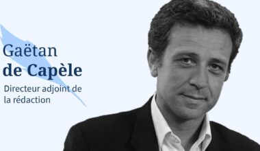 L’éditorial de Gaëtan de Capèle : «L’obsession de l’impôt»