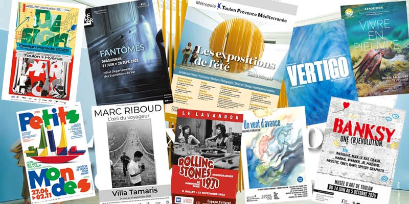 expositions de l'été 2025 dans le Var