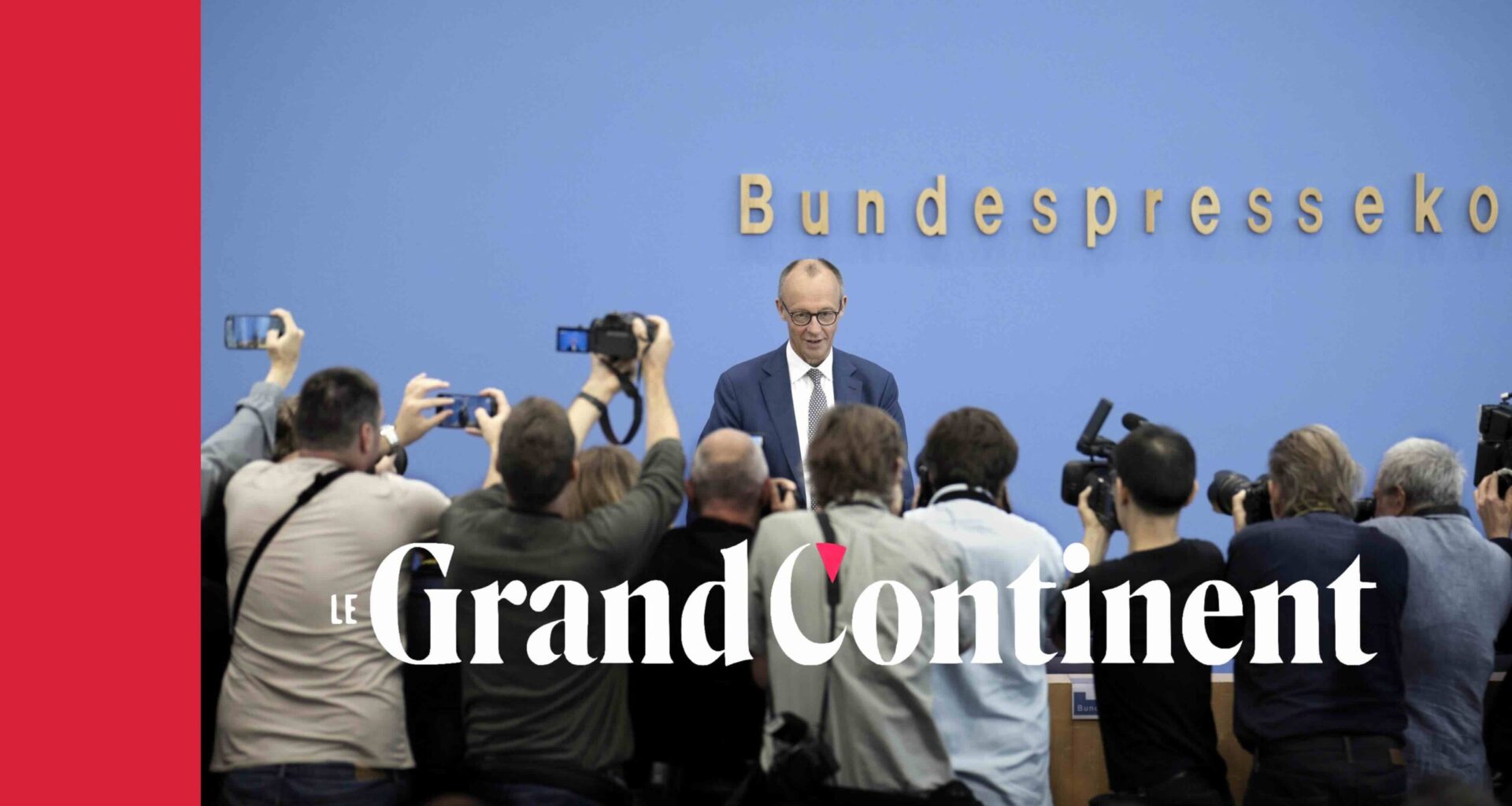 Merz: un premier bilan. Texte intégral de la conférence d’été du chancelier allemand