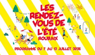 Les rendez-vous de l'été ! Programme du 7 au 13 juillet 2025