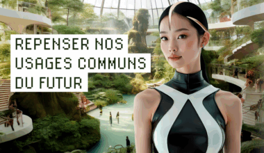 LYON : Comment repenser nos usages futurs ?