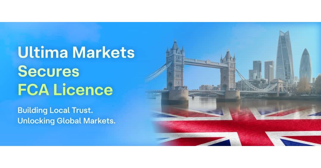 Ultima Markets obtient une licence de la FCA pour soutenir son expansion au Royaume-Uni