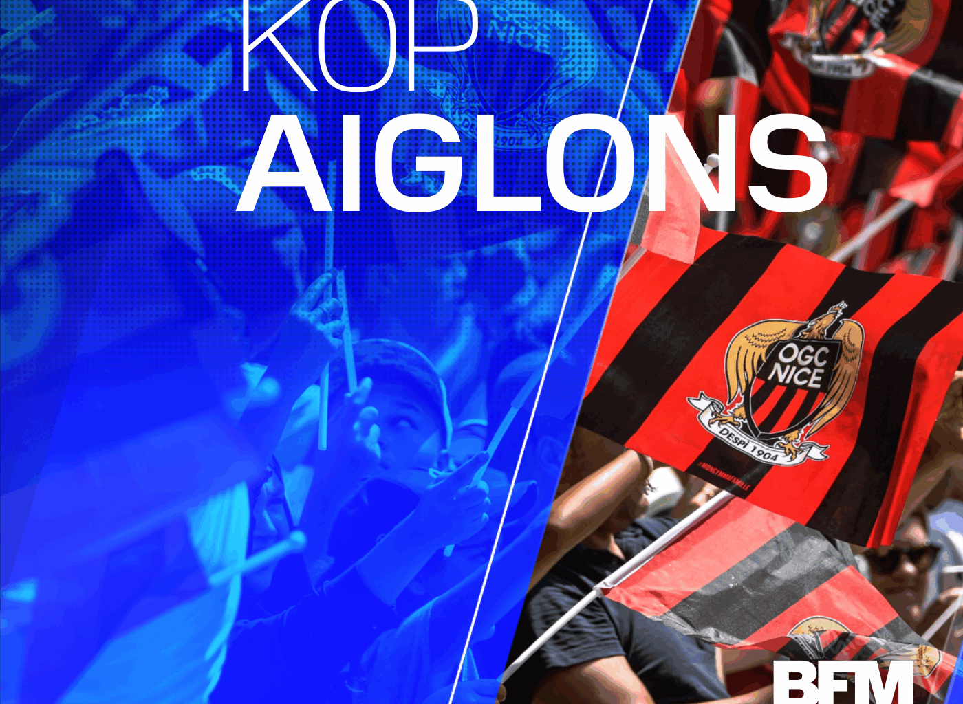 Kop Aiglons du lundi 25 août - OGC Nice