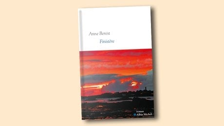 « Finistère », de Anne Berest, Albin Michel, 432 pages, 23,90 euros.