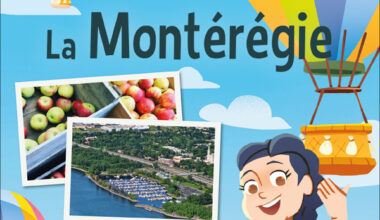 Montérégie: connaître sa région grâce à un ouvrage jeunesse
