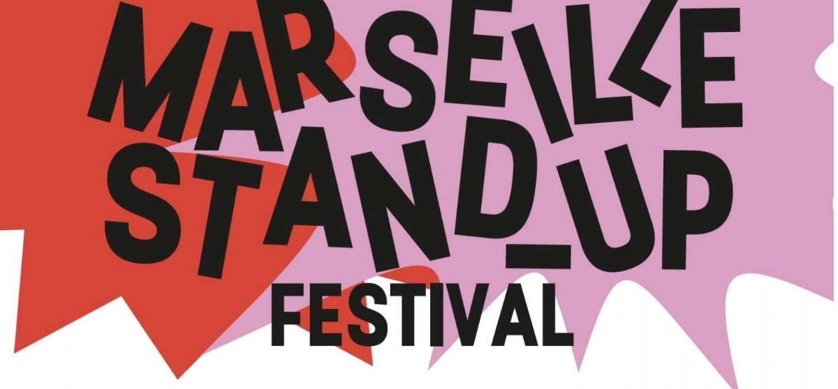 Marseille stand-up festival : un tout nouveau festival d
