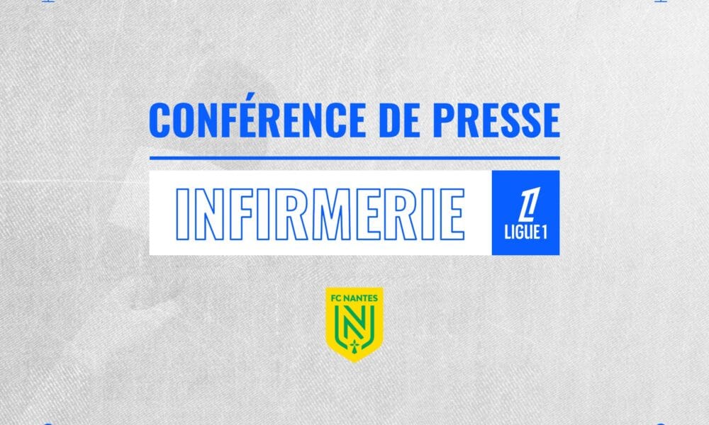 FC Nantes - J2 : Trois absents sur la pelouse de Strasbourg