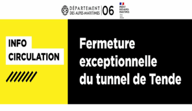 NICE : Fermeture exceptionnelle du tunnel de Tende du dimanche 24 août à partir de 10h au lundi 25 août à 6h